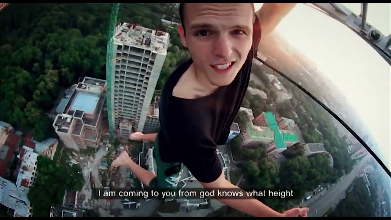 Don't Look Down-Brit Goes Urban Climbing in Ukraine(English)