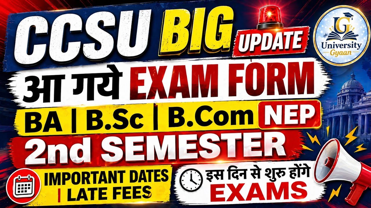 🔥CCSU BIG UPDATE | EXAM FORM 2ND SEM | BA, B.SC, B.COM NEP JUNE 2026