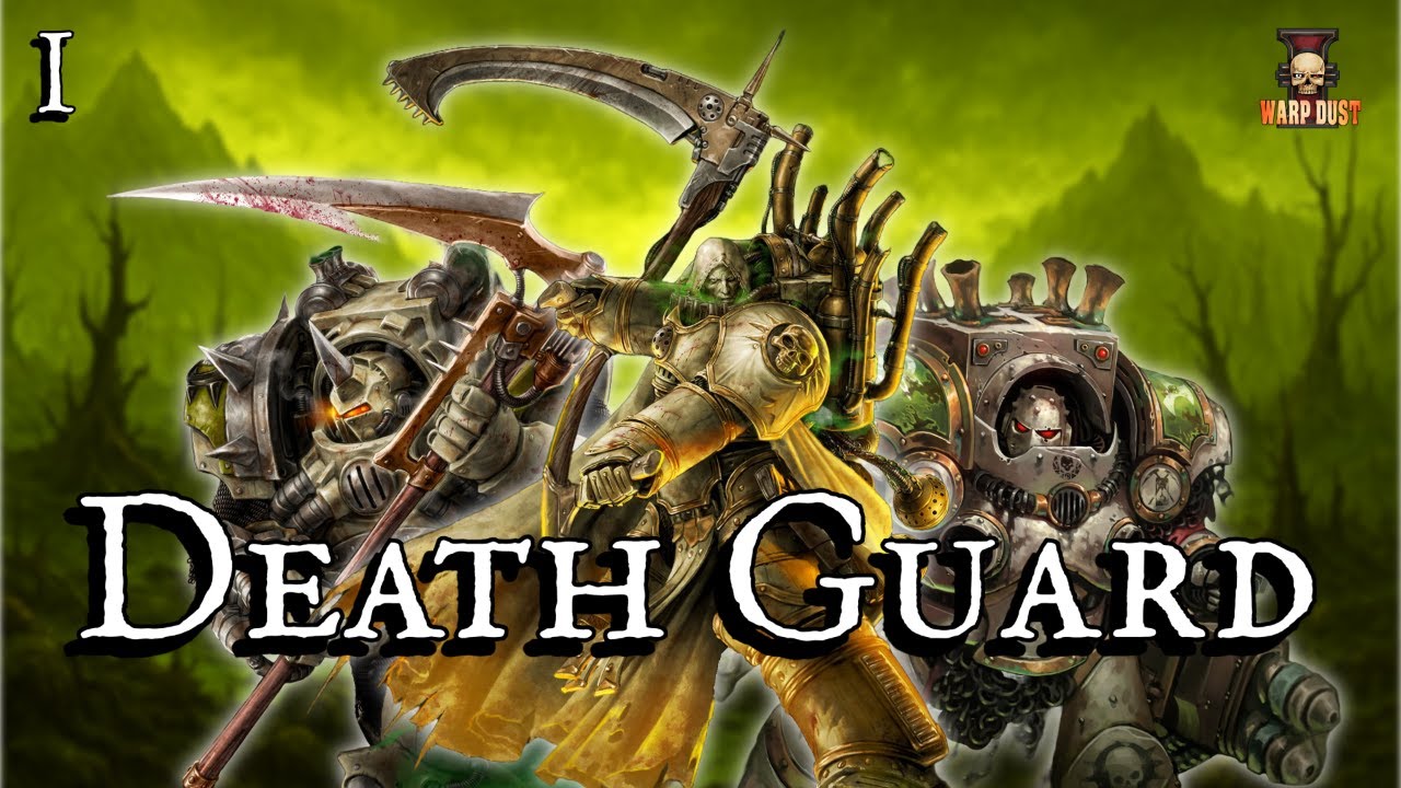 Death Guard I: Die Legion des Todes #warhammer40k