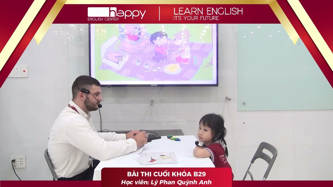 HAPPY ENGLISH CENTER   Lý Phan Quỳnh Anh
