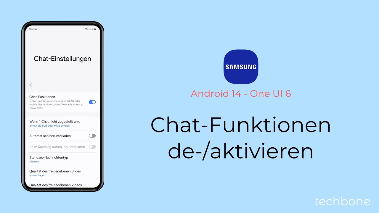 Chat-Funktionen aktivieren oder deaktivieren - Samsung [Android 14 - One UI 6]