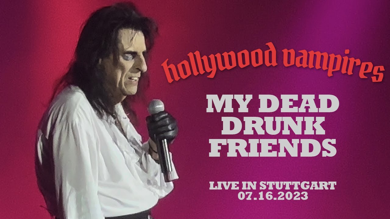 Hollywood Vampires 'My Dead Drunk Friends' Live in Stuttgart 4K  07.15.2023