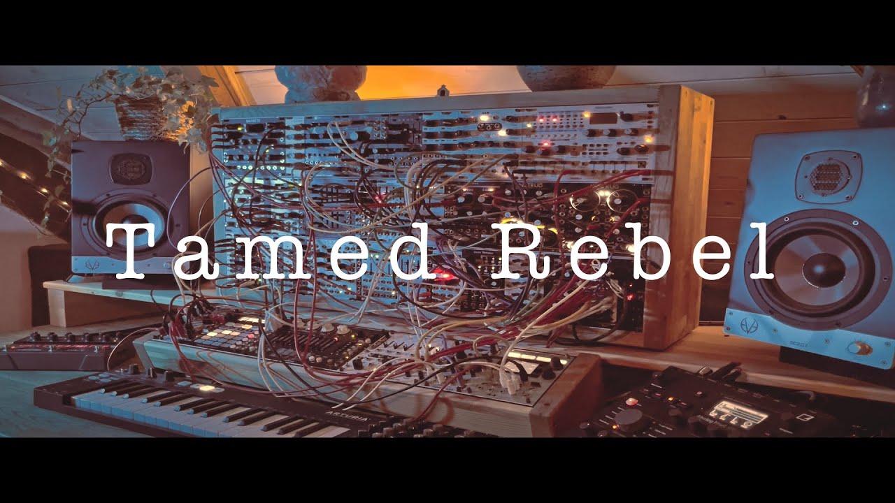 Tamed Rebel - Ambient Eurorack Performance