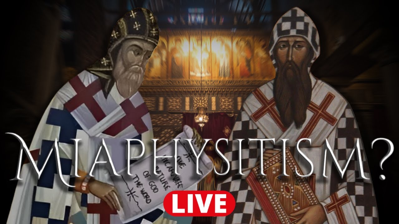 [LIVE Q&A] Viewers Ask About Miaphysitism