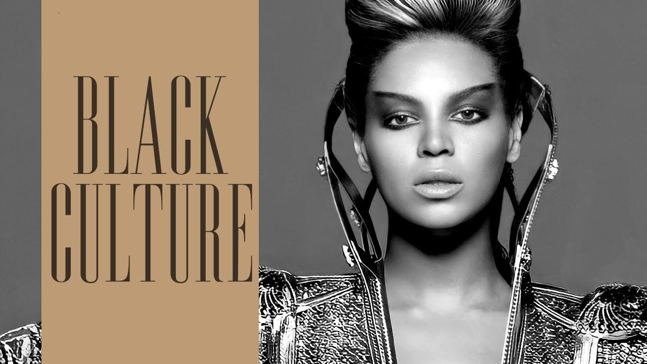 Black Culture