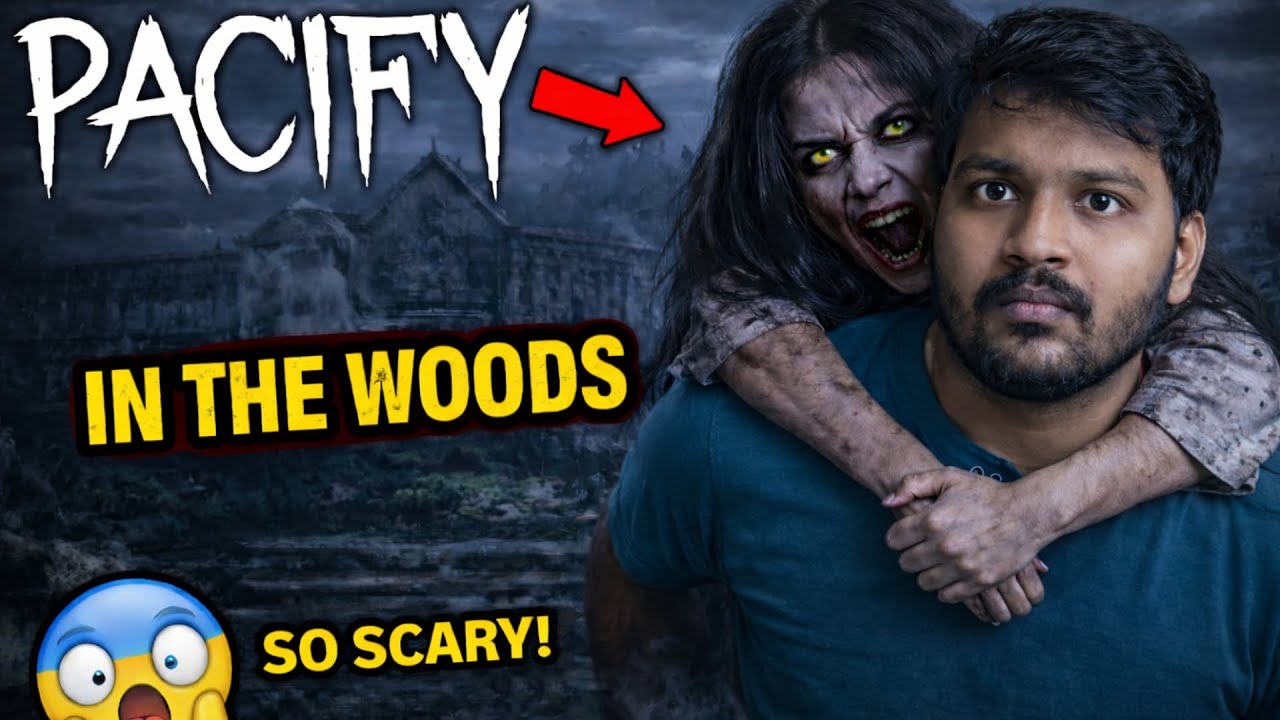 PACIFY WOODS MAP 😱 | PACIFY WOODS MAP HORROR GAMEPLAY | PACIFY WOODS MAP ENDING 🔥