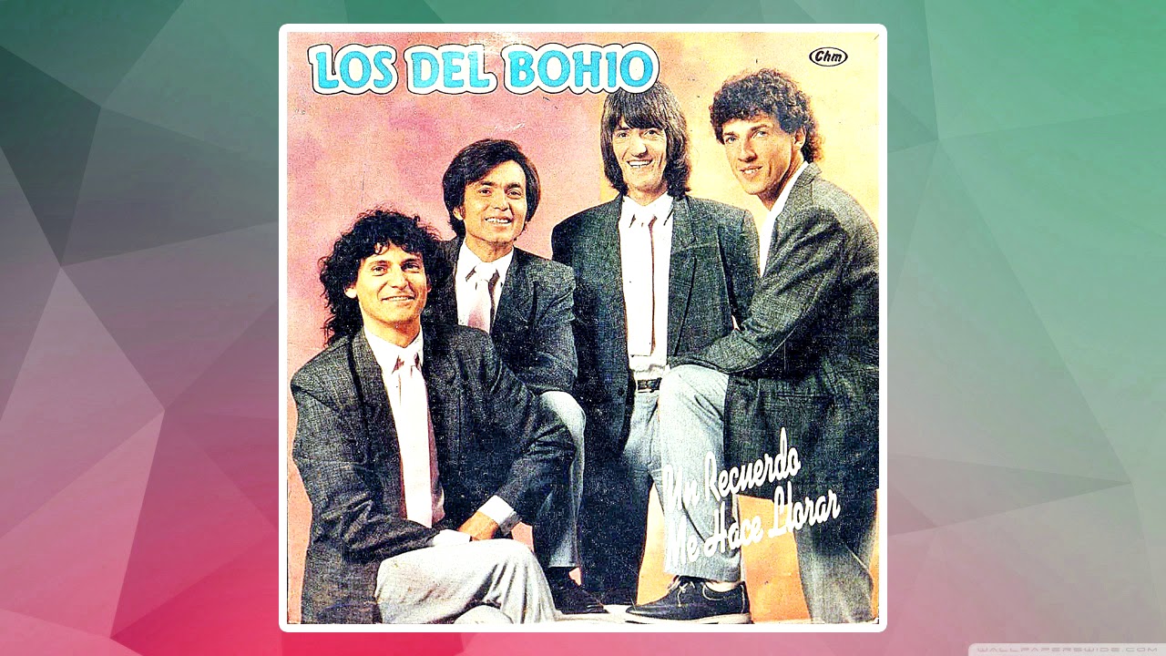 Los Del Bohio - Un Recuerdo Me Hace Llorar
