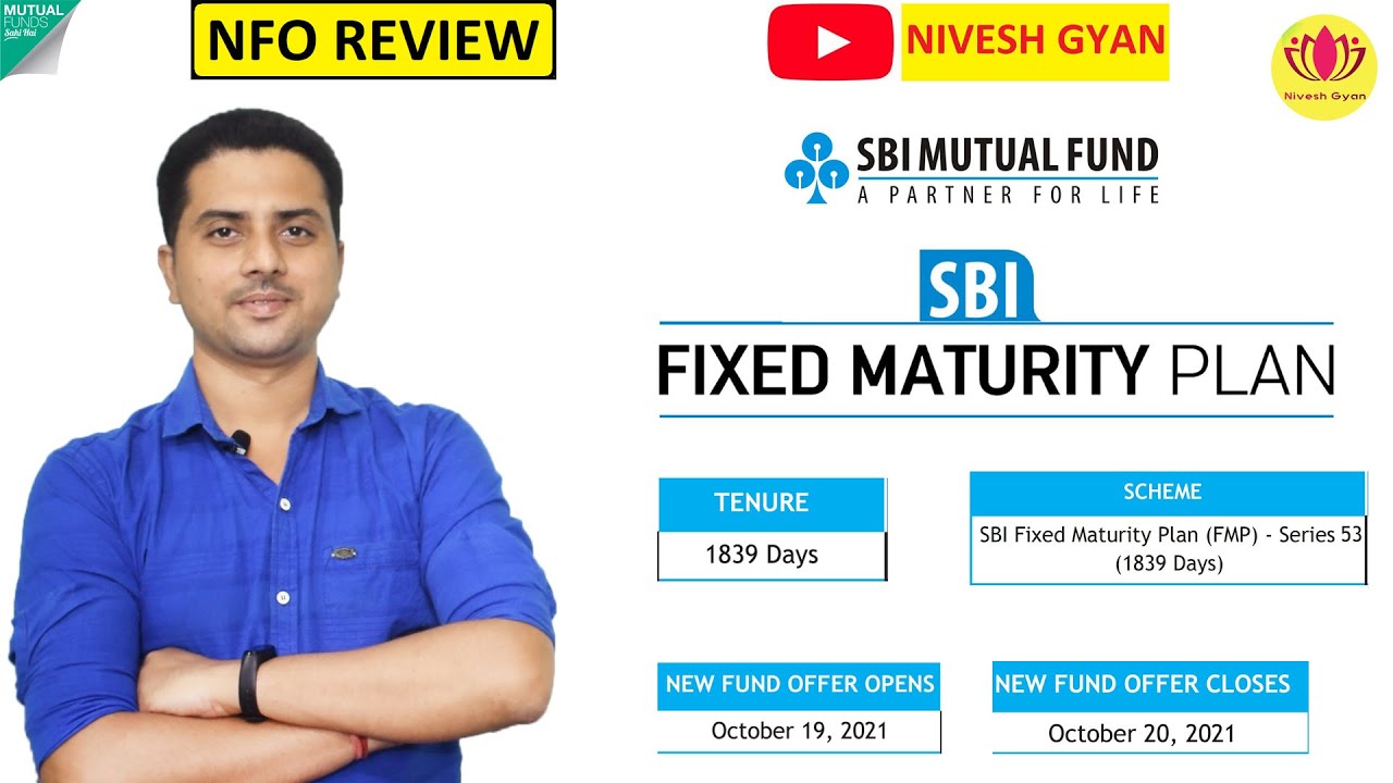 SBI Fixed Maturity Plan - Series 53 (1839 days) | NFO Review | Nivesh Gyan