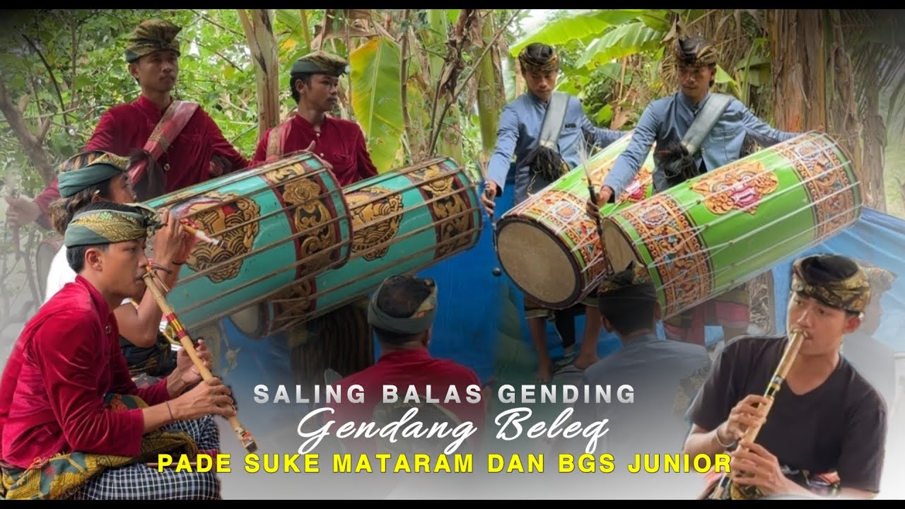 SALING BALAS GENDING GENDANG BELEQ PADE SUKE MATARAM DAN GENDANG BELEQ BGS JUNIOR