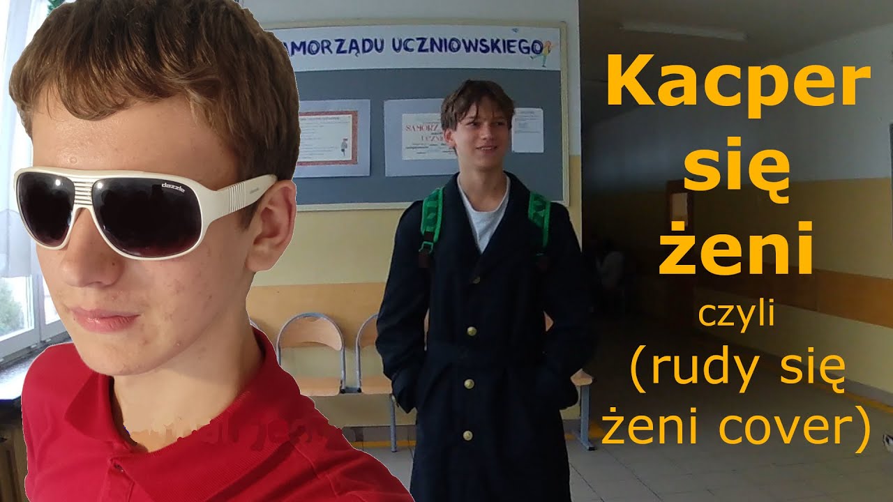 Kacper się żeni cover piosenki Big cyc - Rudy się żeni