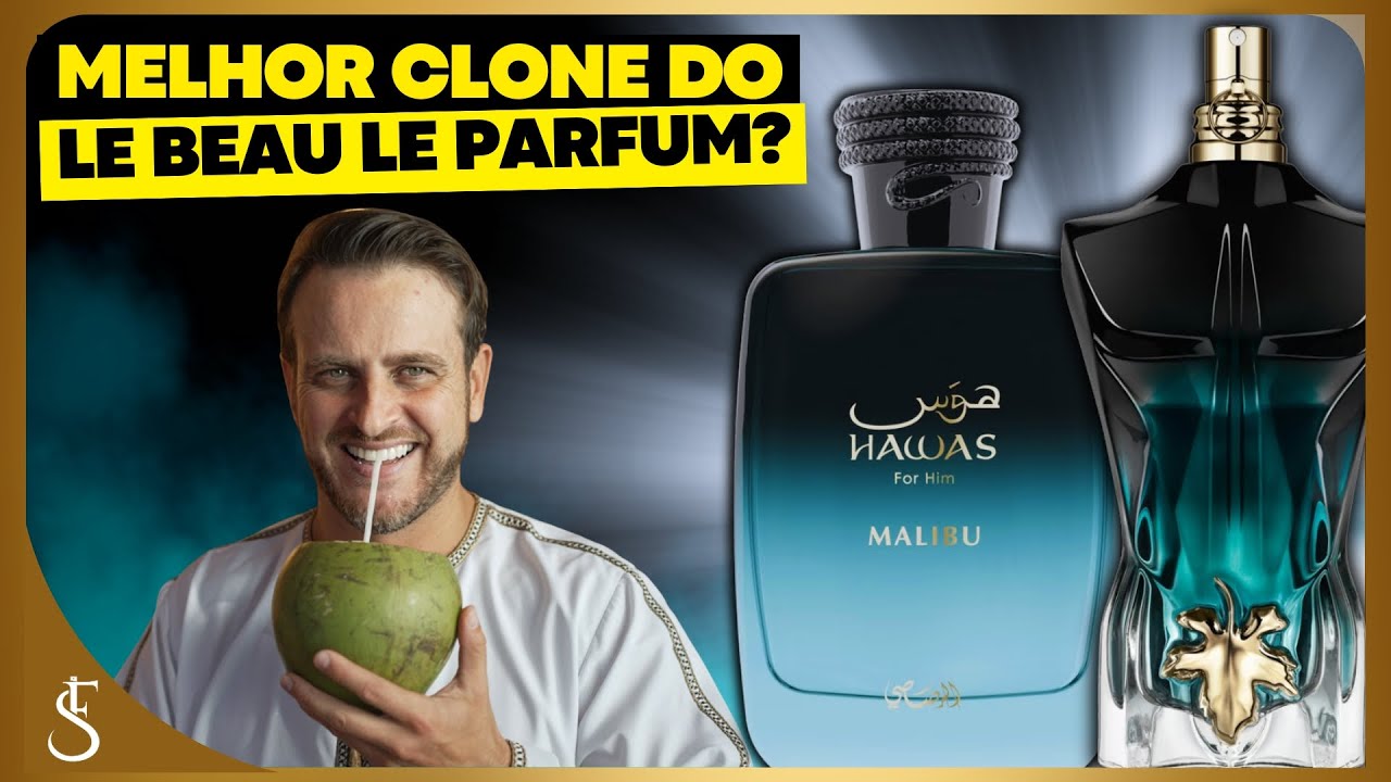 HAWAS MALIBU de RASASI | CLONE que SUPERA O LE BEAU LE PARFUM! SERÁ | RESENHA COMPLETA #perfume