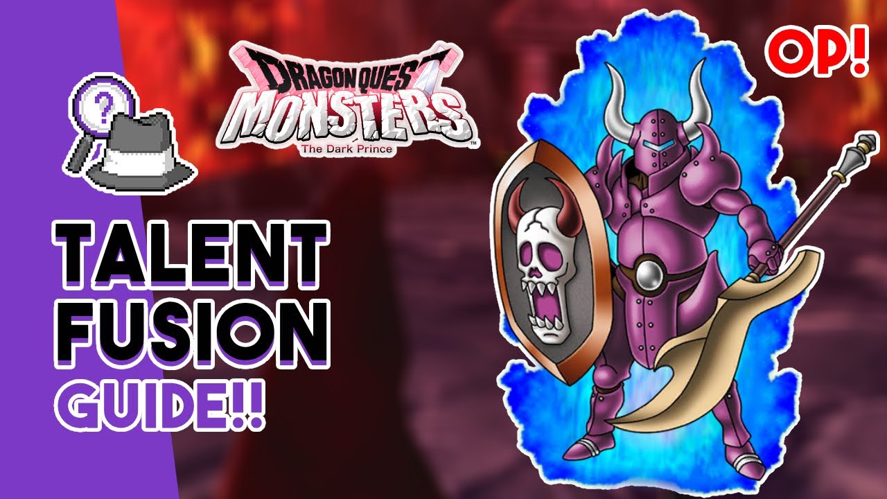 Как получить ЕЩЁ БОЛЬШЕ ОП в Dragon Quest Monsters: The Dark Prince! | Руководство по слиянию тал...