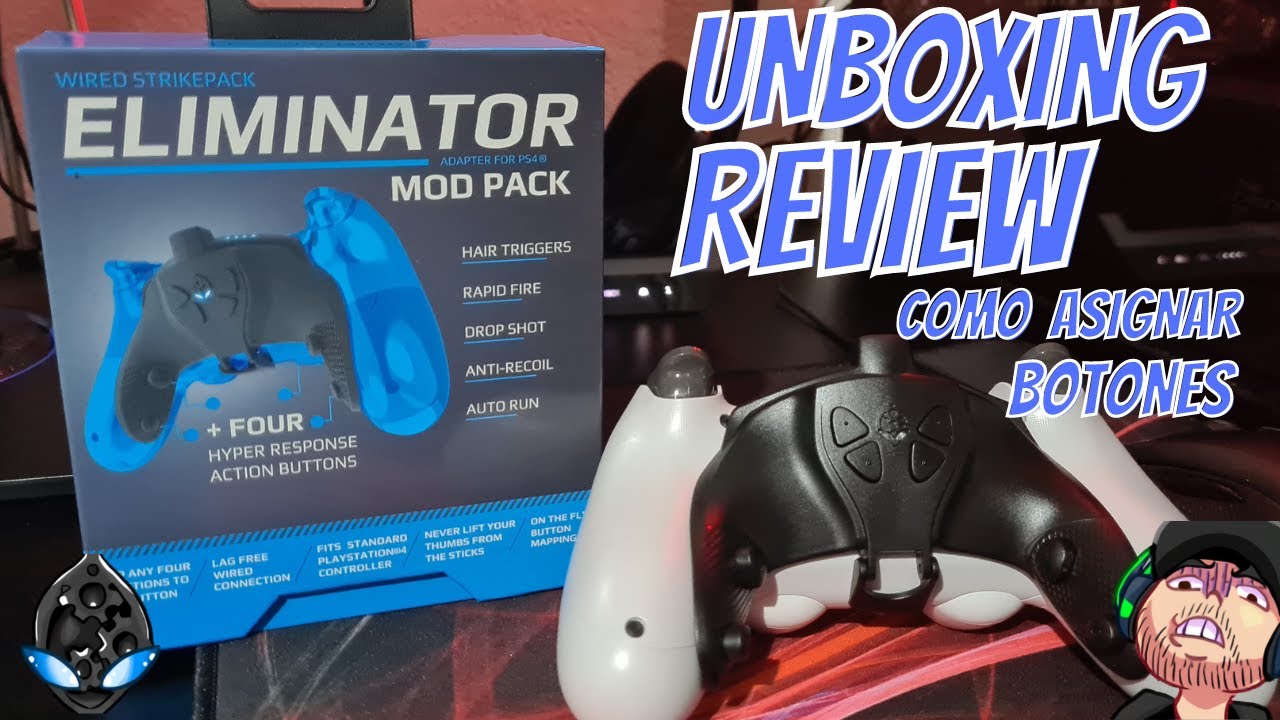 StrikePack Eliminator PS4 / Unboxing y Review / Como Asignar Botones