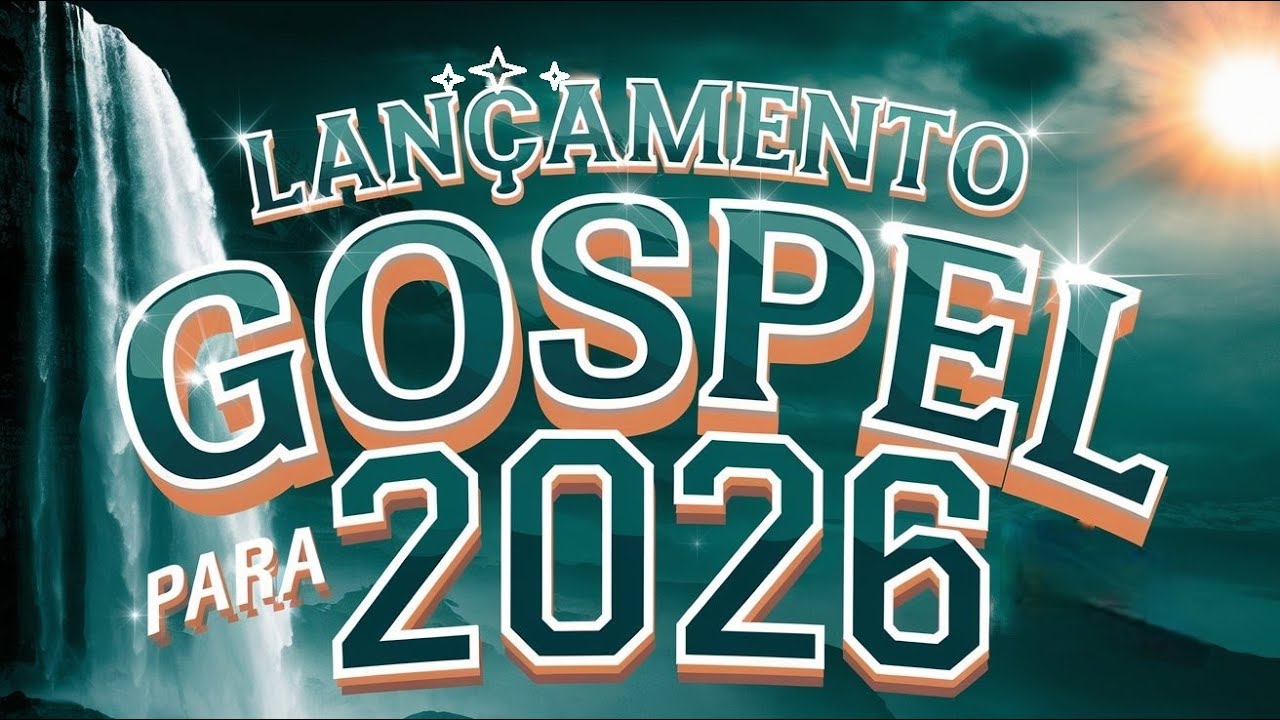 💙🌊🙏CANÇÕES QUE VÃO TOCAR SEU CORAÇÃO, EDIFICAR SUA VIDA E TE IMPACTAR🎵🎵LOUVORES 2026🔥🎶💖(OFICIAL)☀️📖🌊