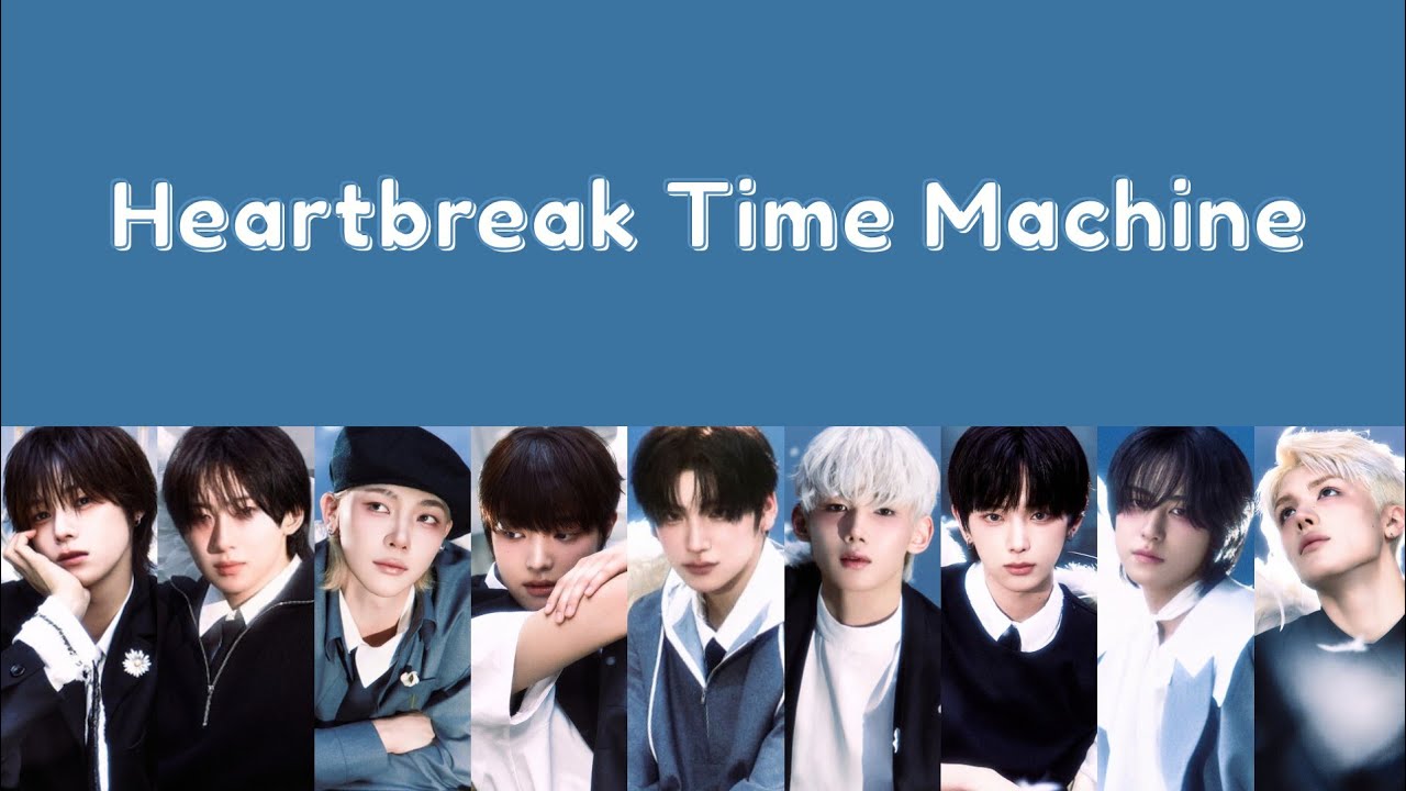 &TEAM 'Heartbreak Time Machine' Lyrics (Han/Rom/Eng) [&TEAM KR 1st Mini Album 'Back to Life']