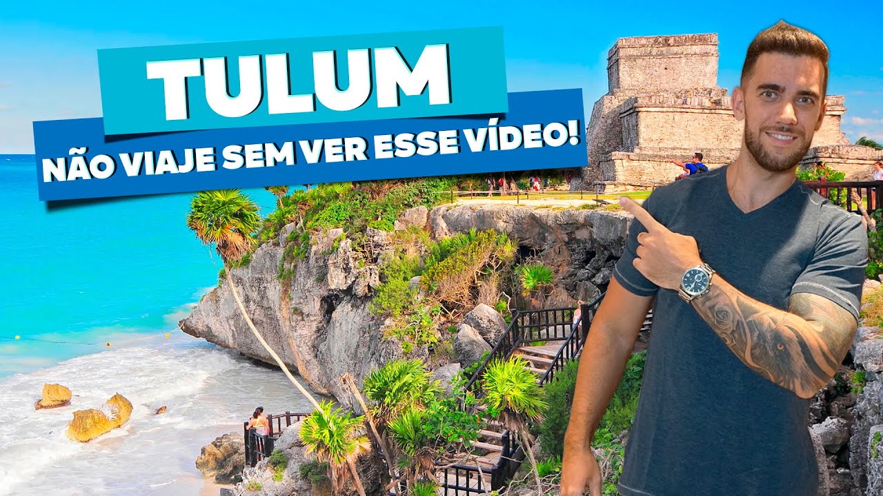 TULUM! Todas as dicas de viagem: Quando ir, onde ficar e o que fazer!