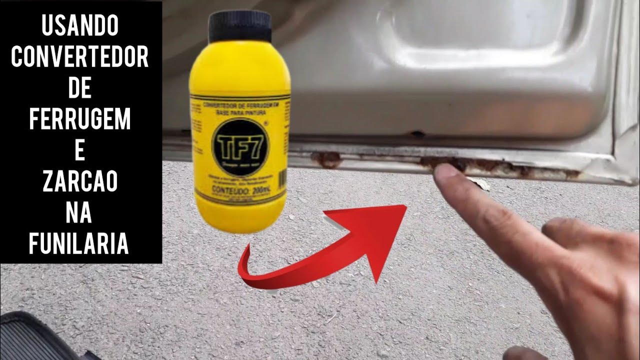 Como usar convertedor de ferrugem e zarc&atilde;o na funilaria do seu carro
