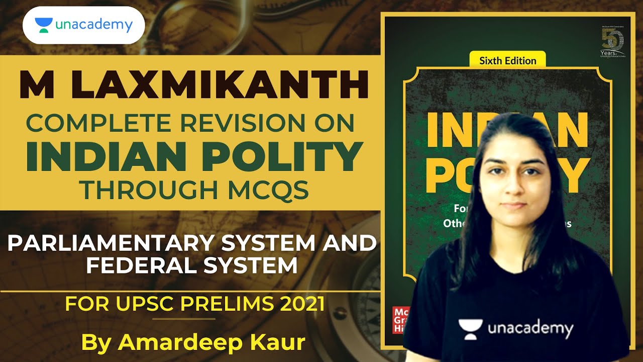M Laxmikanth|Complete Revision on Indian Polity through MCQs|Parliamentary System and Fderal system