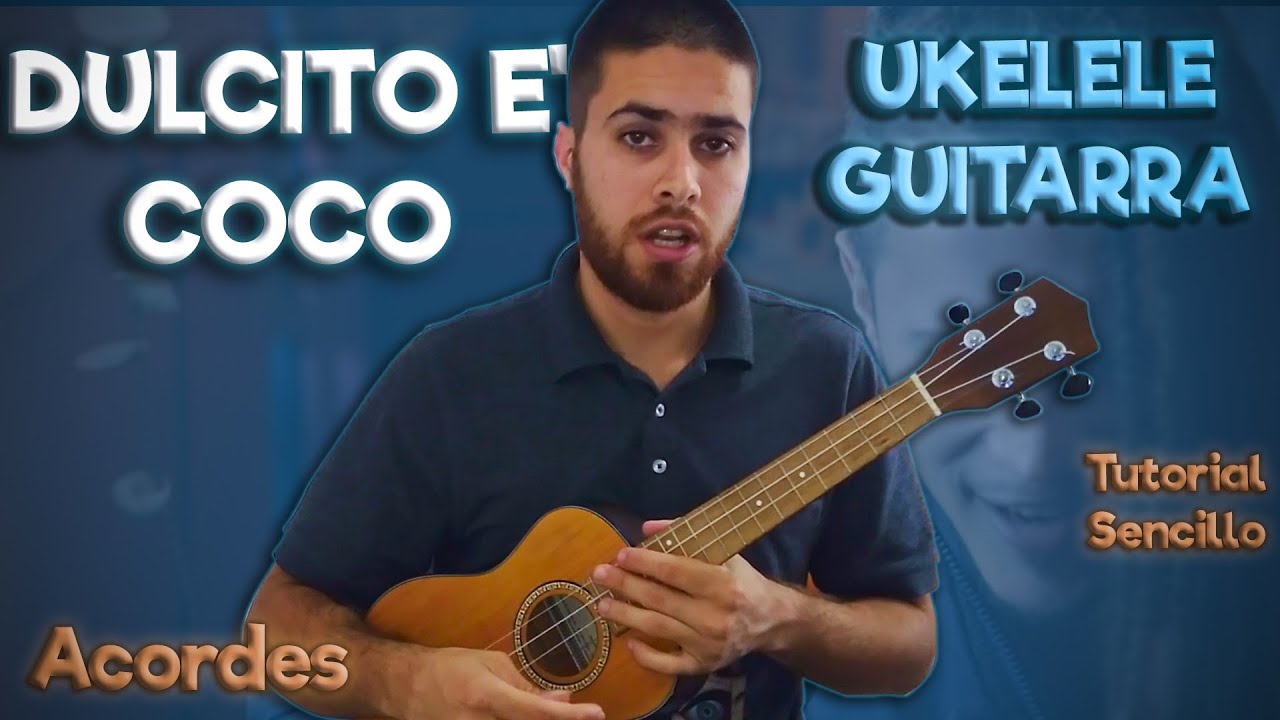Dulcito e Coco | Vicente García – APRENDE en guitarra y ukelele (paso a paso)