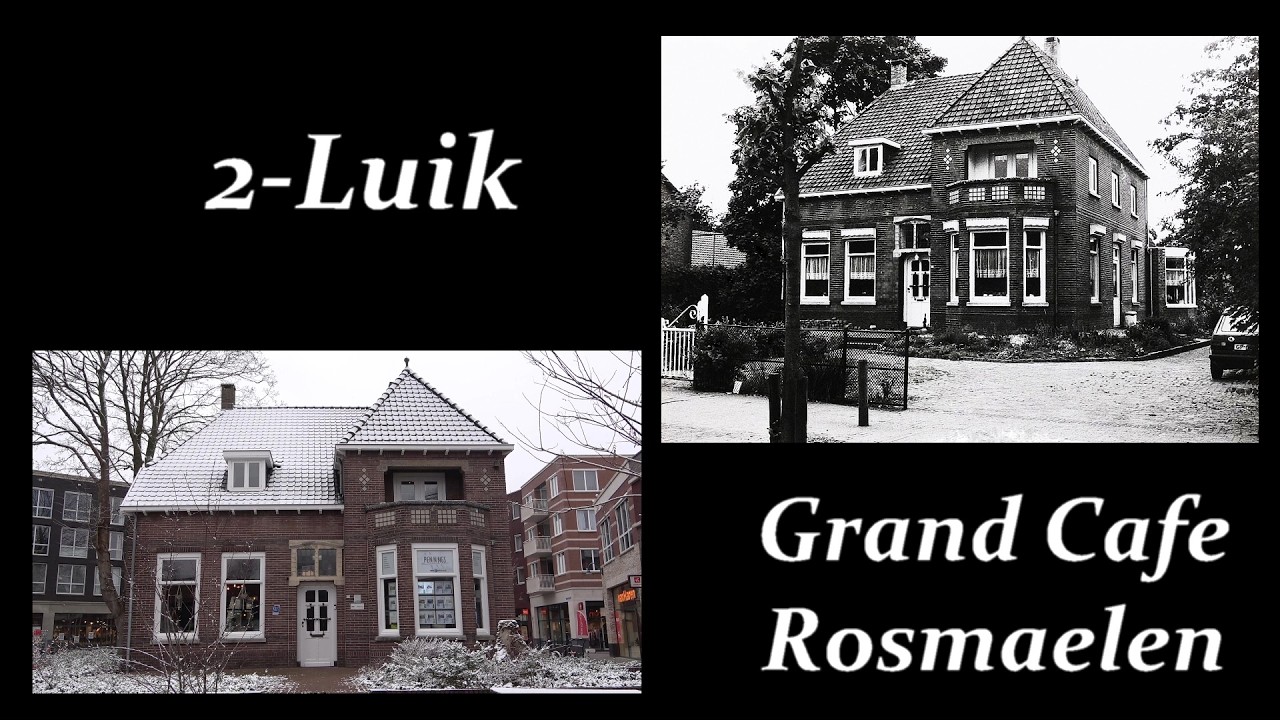 2 Luik...grand café Rosmaelen