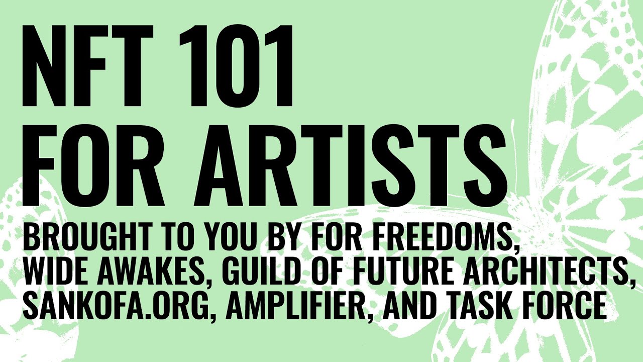 NFT 101 for Artists