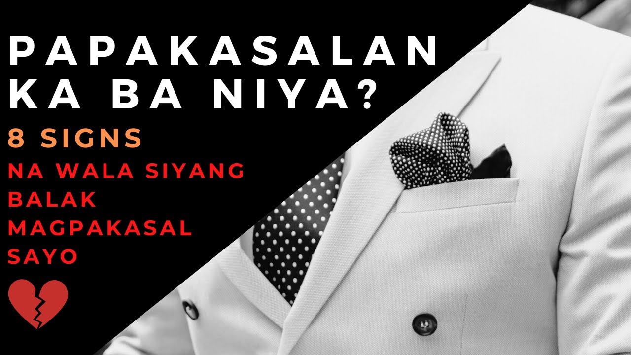 10 Signs na Wala Siyang Balak Magpakasal Sayo