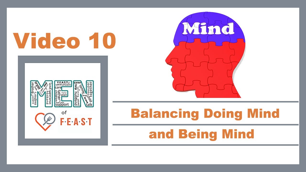 Balancing Doing Mind and Being Mind