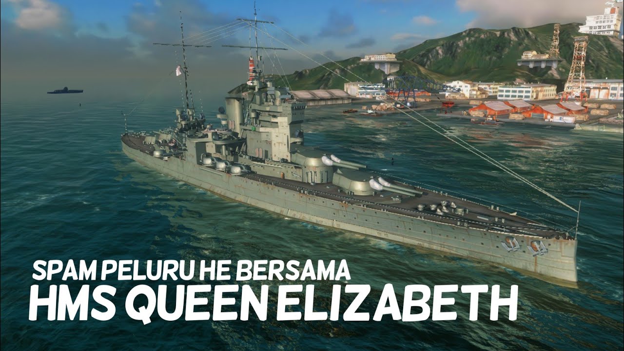 Mari bakar bakar bersama HMS QUEEN ELIZABETH - World of Warships Blitz gameplay