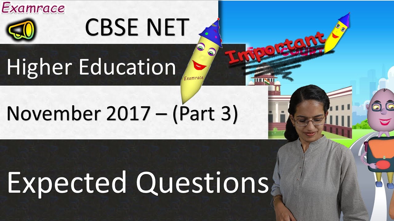 Expected Questions NTA NET November 2017 Paper 1: Higher Education (Part 3 of 4)