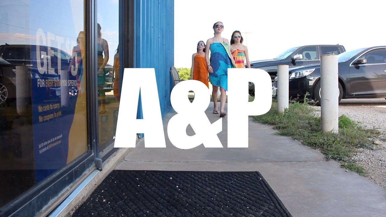 A&P - Short film