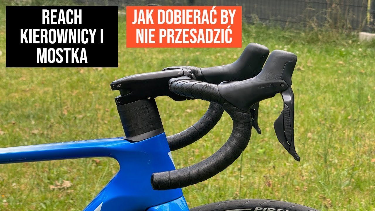 Reach roweru -mostek i kierownica Jak się nie pomylić? #bikefitting