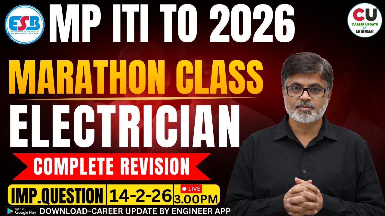 MP ITI TO Electrician Marathon Class | MP ITI TO Electrician Classes | MP ITI TO Electrician