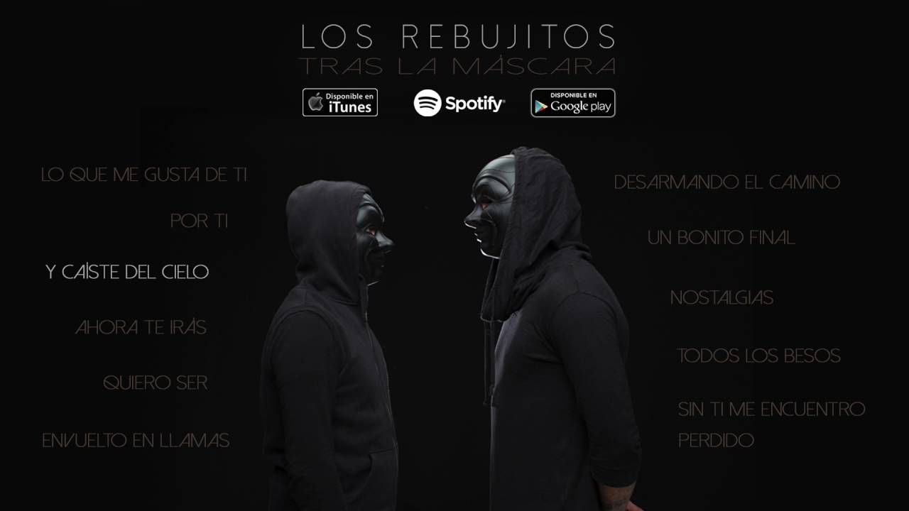 Los Rebujitos - Tras la máscara (Álbum Completo)