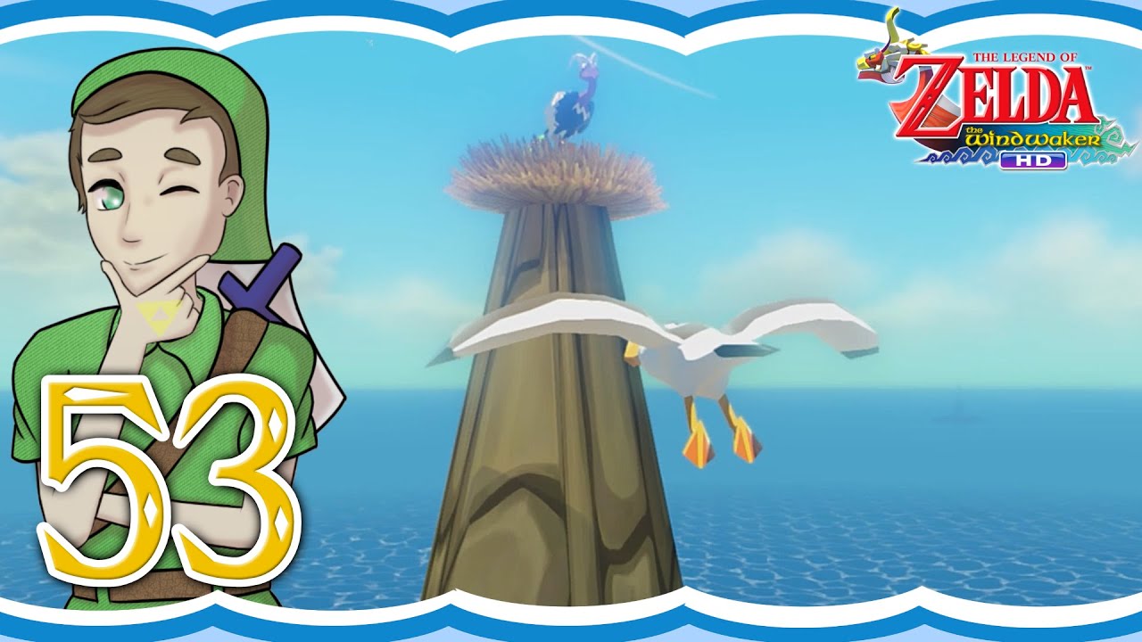 The Legend of Zelda: The Wind Waker HD - Episode 53 