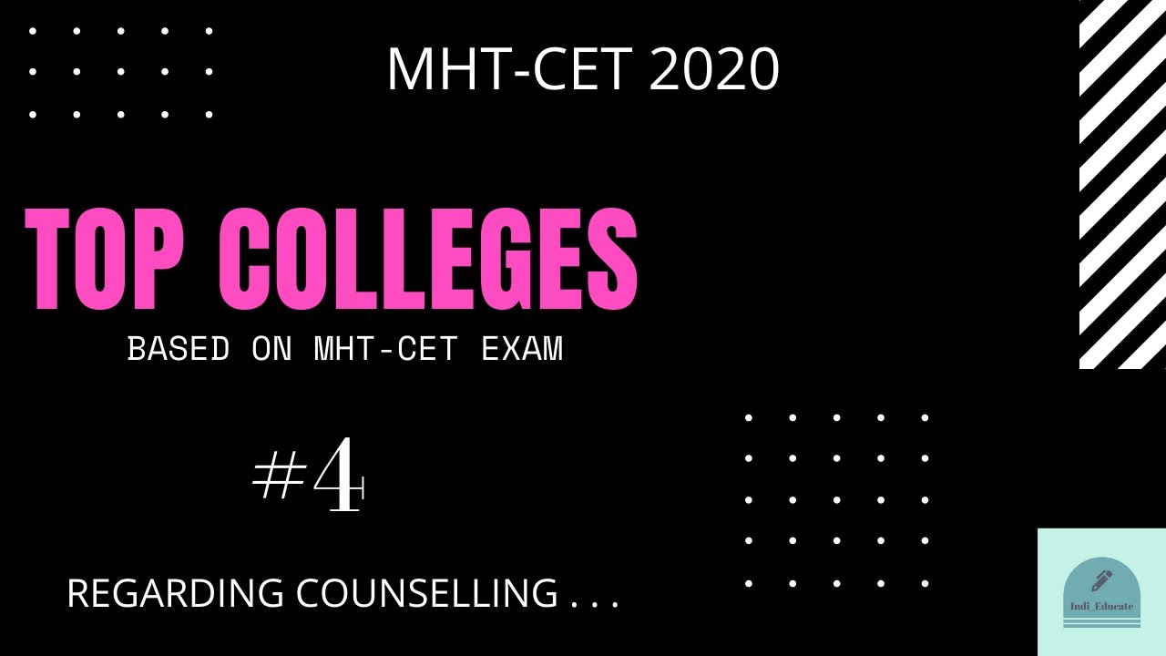 MHT-CET 2020 || TOP COLLEGES || #4 || (Regarding Counselling) 🔥🔥🔥