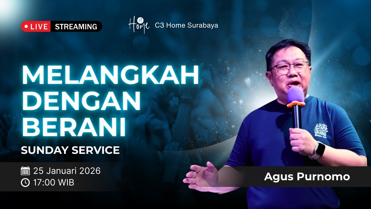 🔴LIVE | Melangkah dengan berani | 25 Januari 2026 | Sunday Service IR2 | Agus Purnomo |