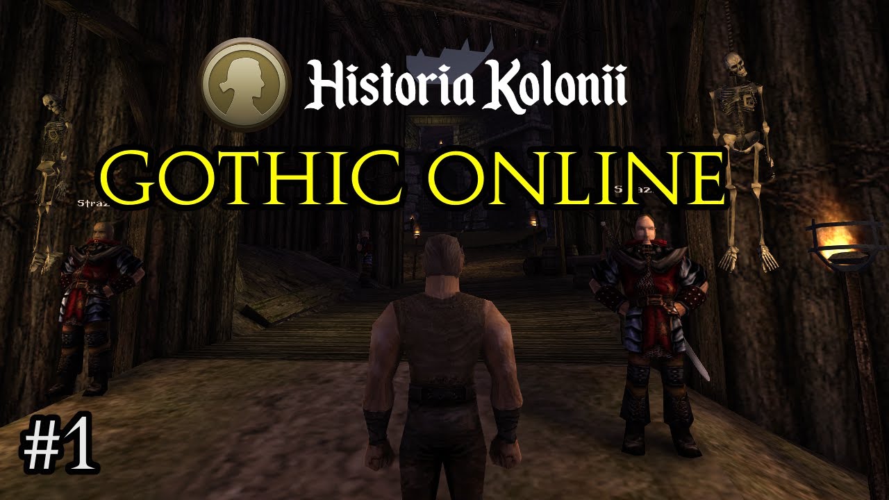 Początek Przygody! - Gothic Online Historia Kolonii #1