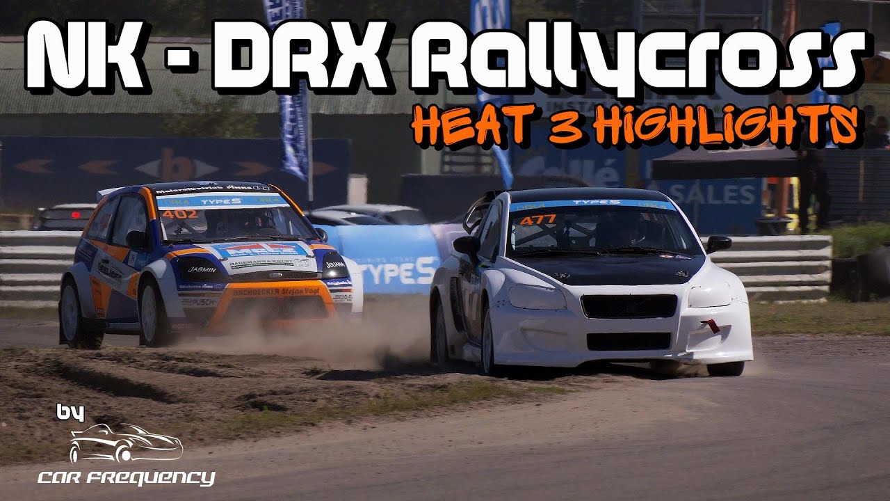 NK & DRX Rallycross AUGUST 2023 - Eurocircuit Valkenswaard | Heat 3 Highlights
