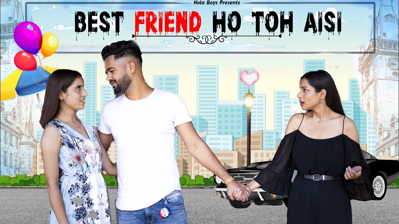 Best Friend Ho To Aisi || Hola Boys || Aazam khan