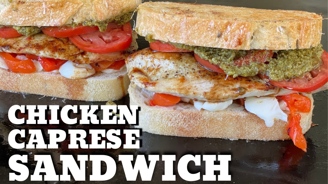 Italian Chicken Sandwich on the Griddle -- Chicken Caprese