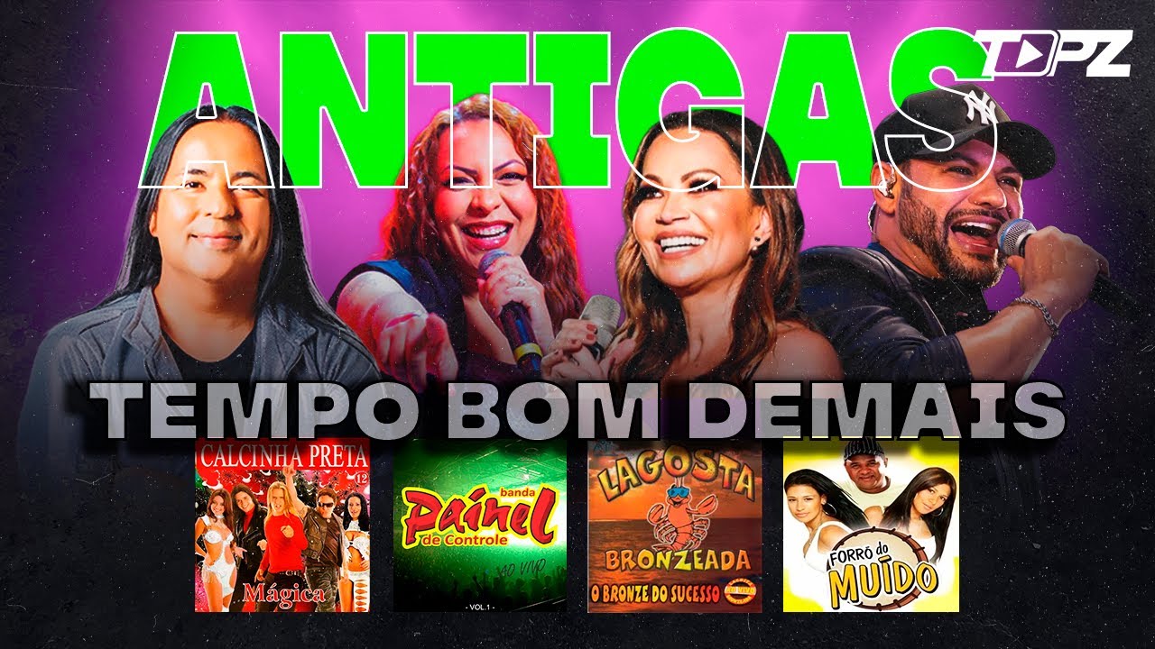 BAÚZÃO DAS ANTIGAS | QUALIDADE PRA PAREDÃO (FORRÓ DAS ANTIGAS) Magníficos, Calcinha Preta