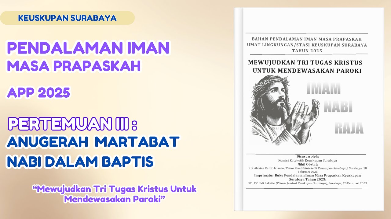 Pertemuan 3 PENDALAMAN IMAN MASA PRAPASKAH 2025 - Keuskupan Surabaya || KGK No. 905