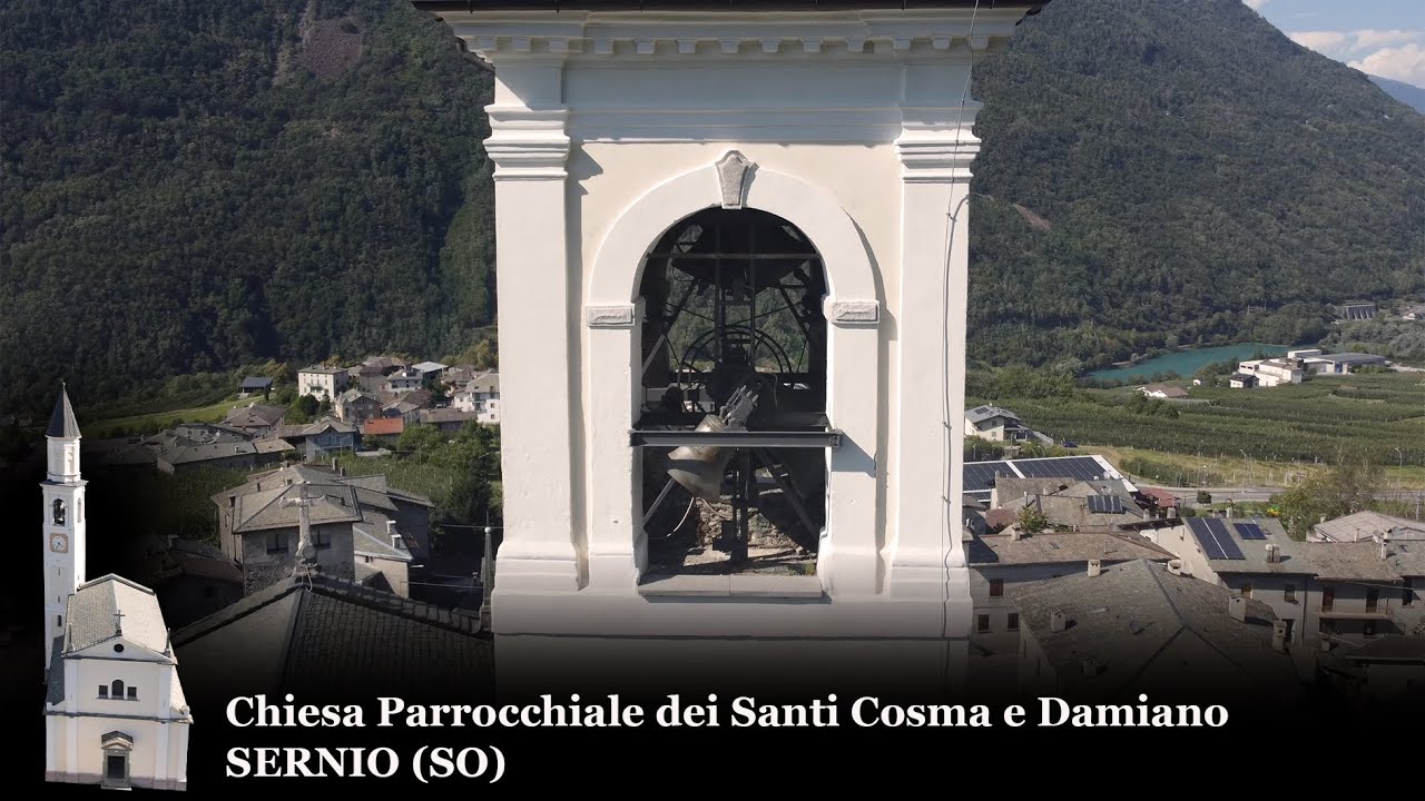 Suonata a Plenum - Campane della Chiesa Parrocchiale dei S. Cosma e Damiano a Sernio (SO)