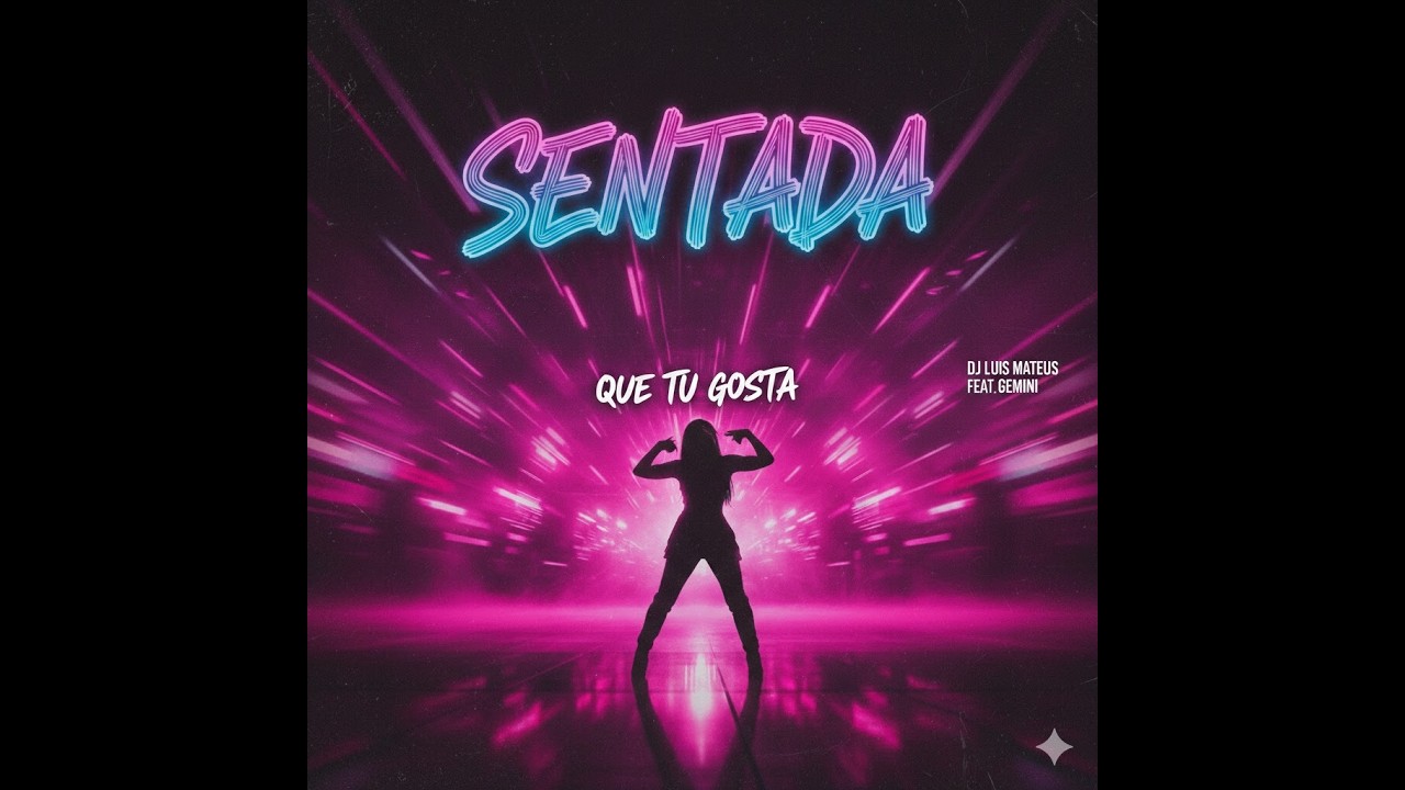 DJ LUIS MATEUS - Sentada - Feat Gemini