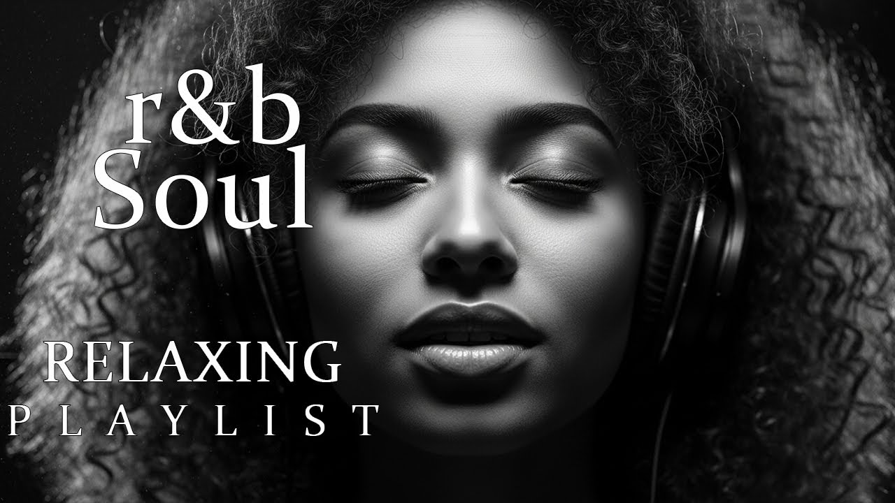 【R&B Soul】Romantic Soul Flow – Smooth Vocals & Laid-Back Grooves | Slowburn Reverie