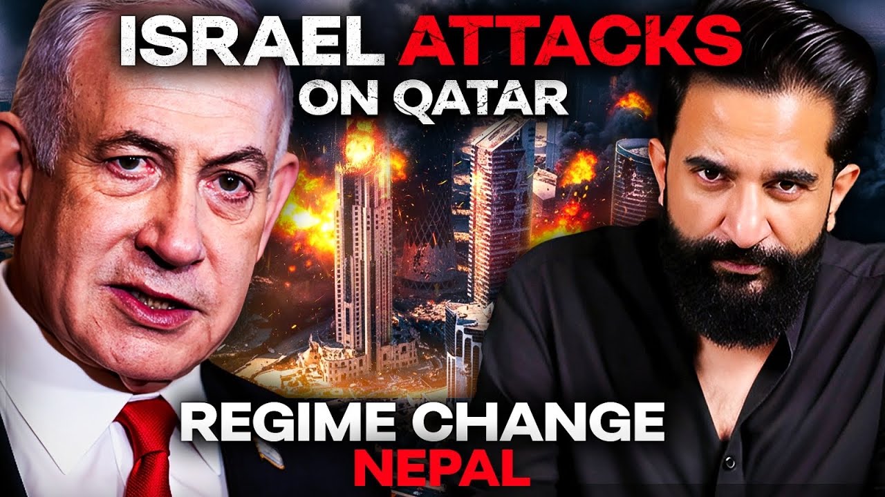 Qatar Under Attack & Nepal’s Gen Z Revolution | India Next? |  Imtinan Ahmad