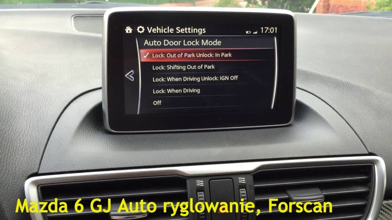 Mazda 6 GJ Auto ryglowanie, Forscan