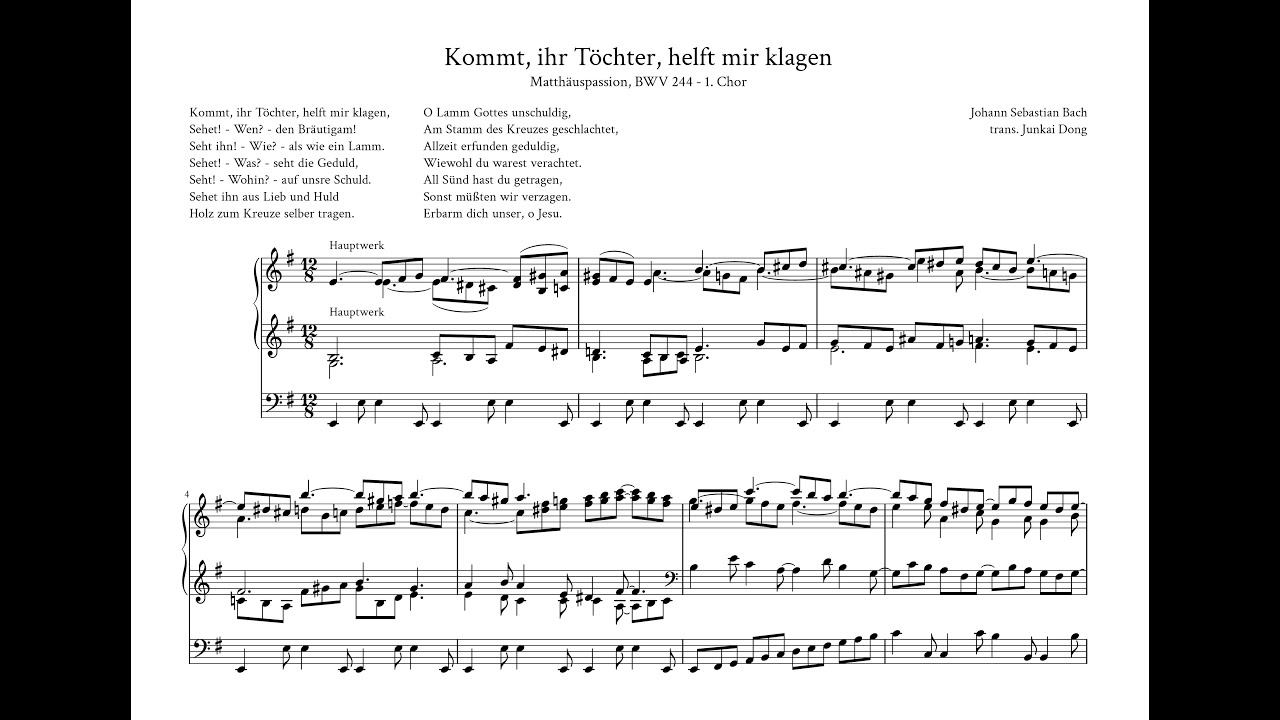 Bach/Dong: Kommt, ihr Töchter, helft mir klagen (organ transcription)
