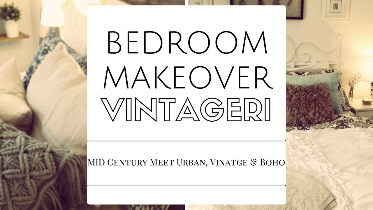Bedroom Makeover (Vintageri): Mid Century Meet Urban, Vintage & Boho