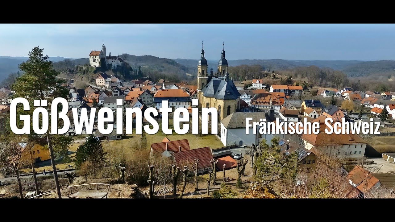 G&ouml;&szlig;weinstein Fr&auml;nkische Schweiz  4K🎥🇩🇪